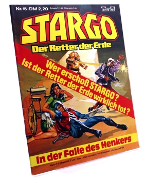 STARGO - Der Retter der Erde Comic Magazin Nr. 15: In der Falle des Henkers